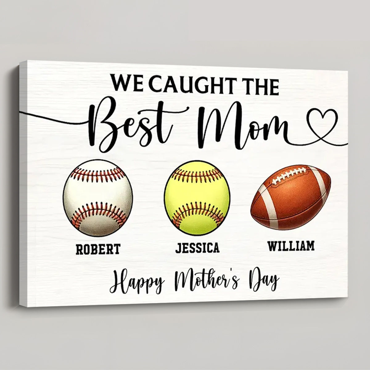 Personalized We Caught The Best Sport Mom Poster / Canvas - Mother’s Day for Moms & Wives