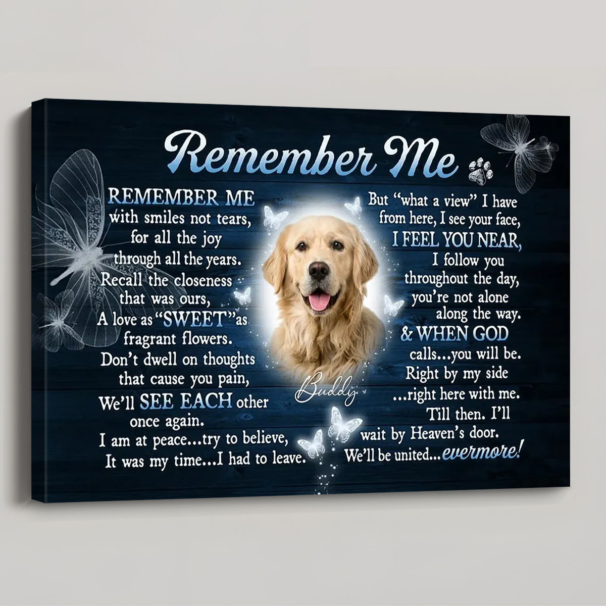 Personalized “Remember Me” Dog Memorial Canvas / Poster - Custom Photo Remembrance