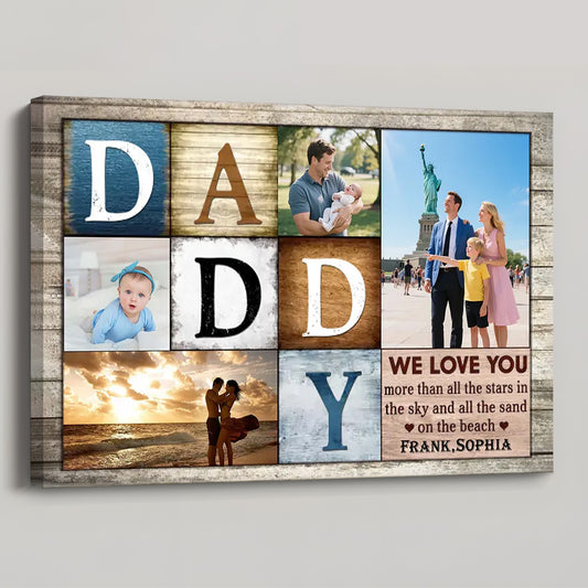 "Love You to the Stars" Custom Daddy Photo Collage Canvas / Poster - The Heartfelt Father's Day Keepsake