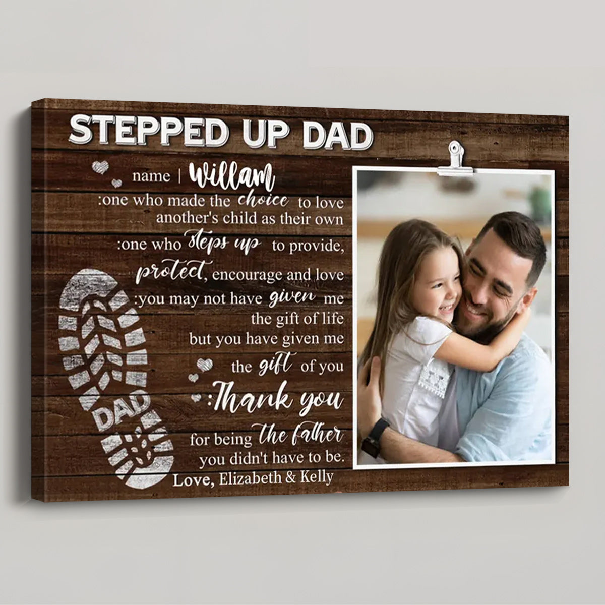Personalized Stepped Up Dad Photo Canvas / Poster - Custom Father’s Day Gift