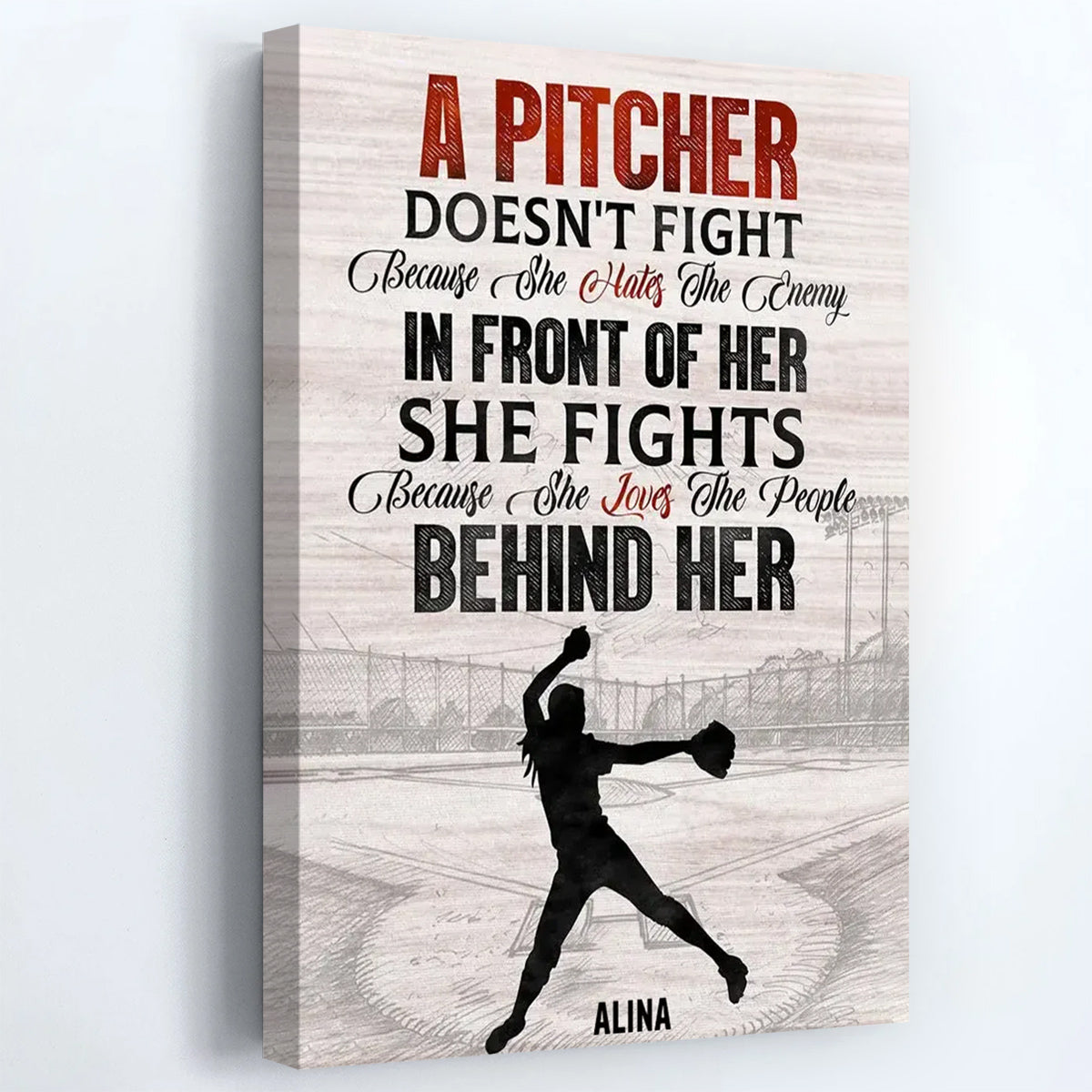 A Pitcher Doesn't Fight - Personalized Poster / Canvas - Gift For Softball Lover