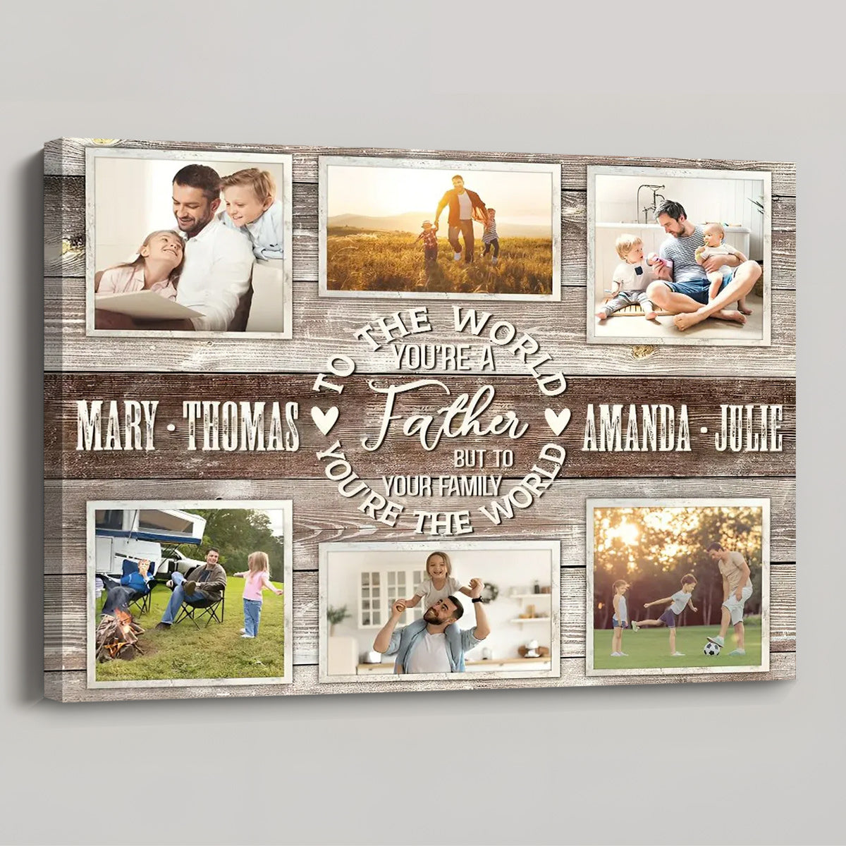 To The World You Are A Father - Personalized Family Bond Collage Canvas / Poster