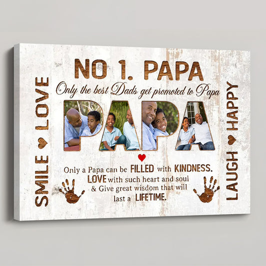 Only The Best Dads Get Promoted To Papa - Custom No. 1 Papa Photo Poster / Canvas