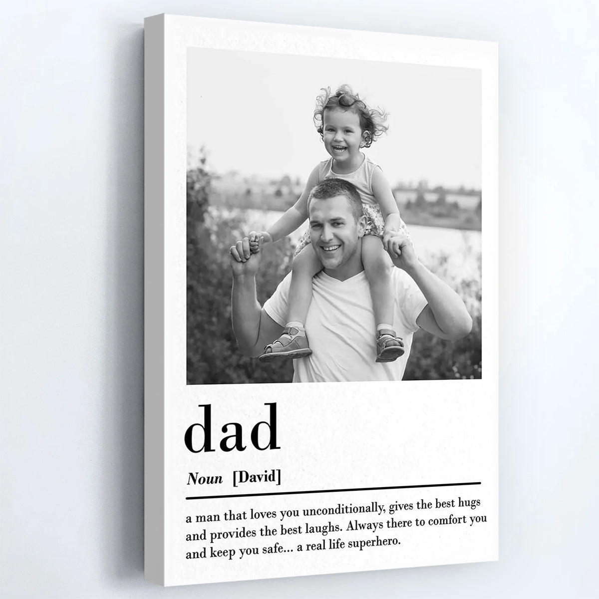 Dad A Man Who Loves You Unconditionally - Custom Superhero Photo Canvas / Poster