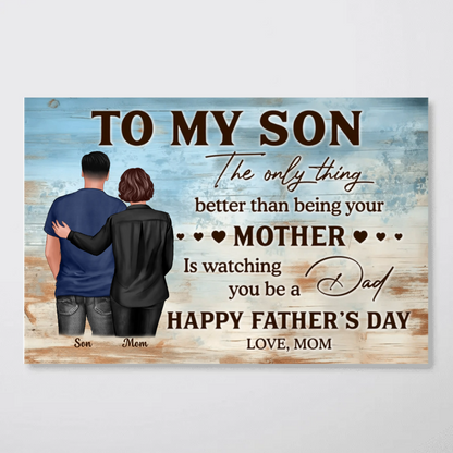 To My Son Happy Father’s Day - Personalized Poster / Canvas