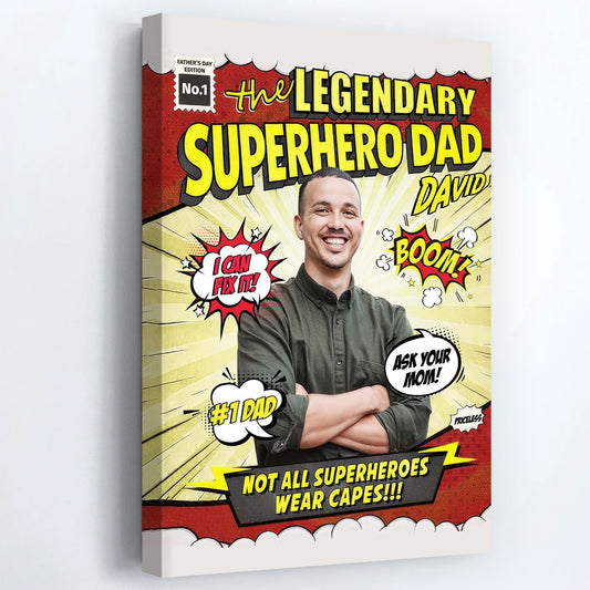 The Legendary Superhero Dad Personalized Comic Book Poster / Canvas - Custom Photo Gift for Dad's Birthday or Father's Day