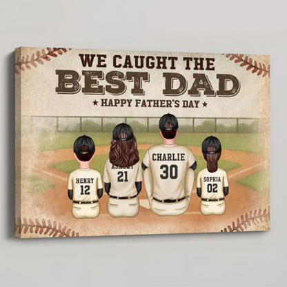We Caught The Best Dad - Personalized Retro Vintage Baseball Family Poster / Canvas