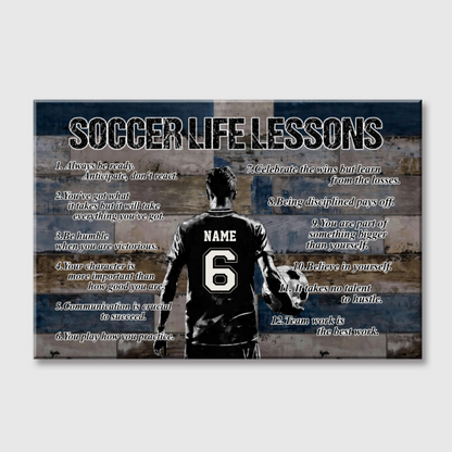 Personalized Soccer Life Lessons Poster / Canvas - Perfect Gift for Soccer Lovers