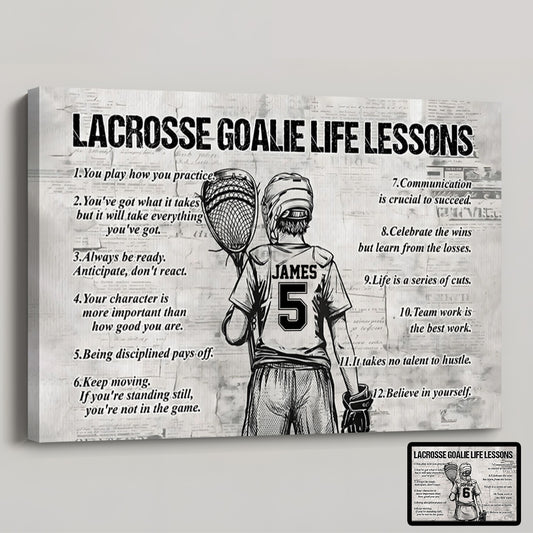 Lacrosse Goalie Life Lessons - Personalized Custom Canvas & Poster for Sports Enthusiasts