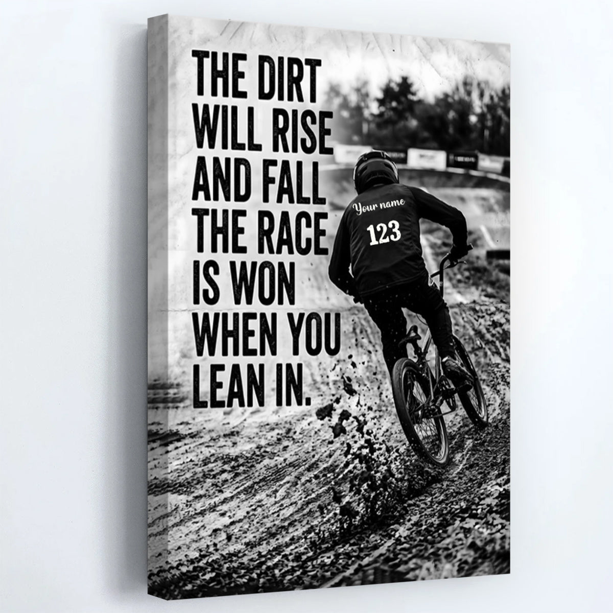 Motivational BMX Racing Canvas / Poster - "The Dirt Will Rise and Fall, The Race is Won When You Lean In" - Customizable Name & Number Wall Art for Cycling Enthusiasts