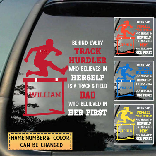 Personalized Track & Field Hurdler Decal - A Hurdler Mom or Dad Who Believed In Him / Her First