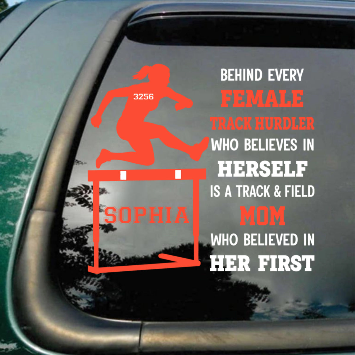 Personalized Track & Field Hurdler Decal - A Hurdler Mom or Dad Who Believed In Him / Her First