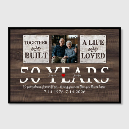 Together We Built A Life We Loved - Personalized 50th Wedding Anniversary Canvas / Poster