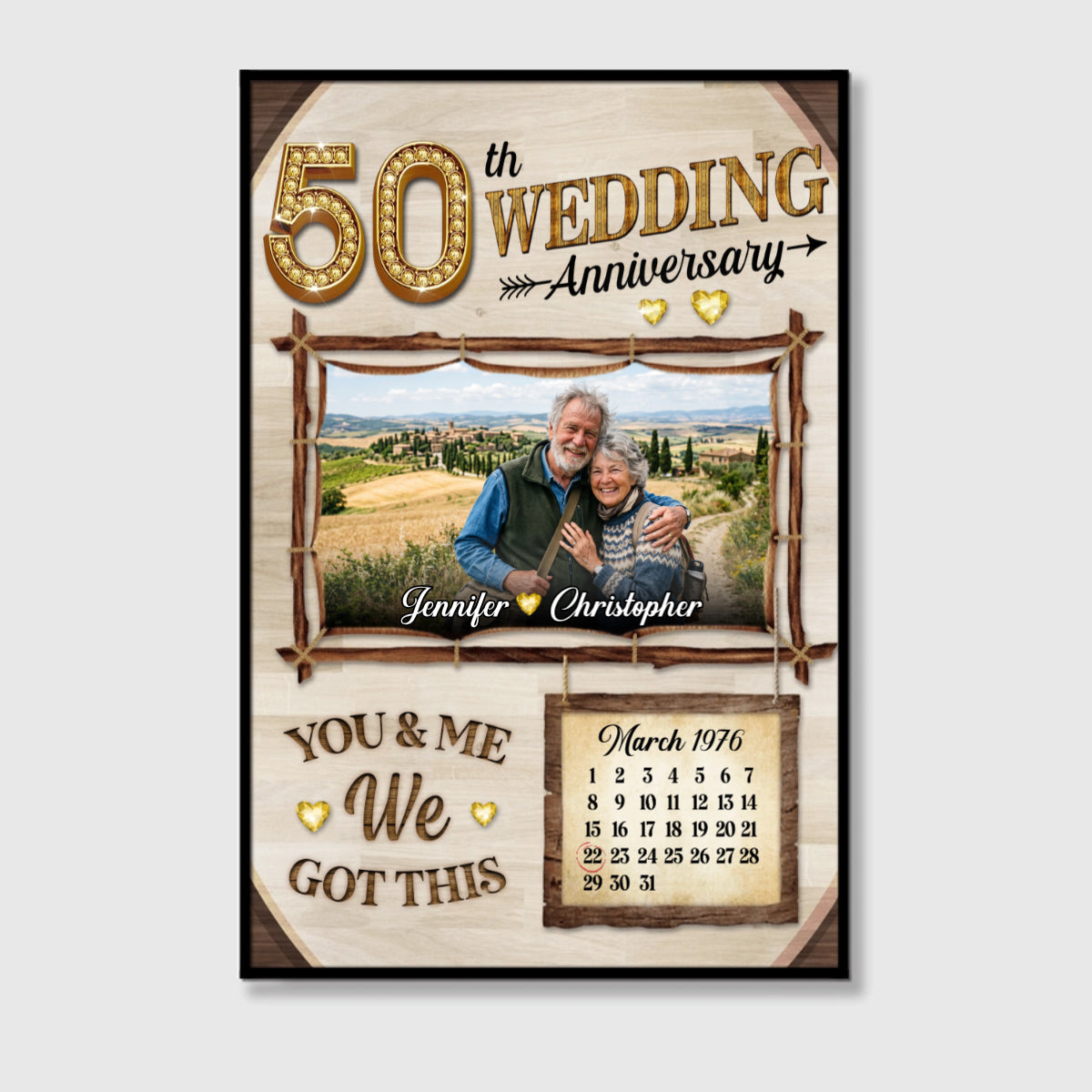 You & Me We Got This - Personalized 50th Wedding Anniversary Photo Canvas / Poster