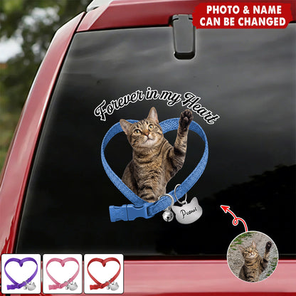 Forever In My Heart - Custom Cat Photo Memorial Car Window Sticker