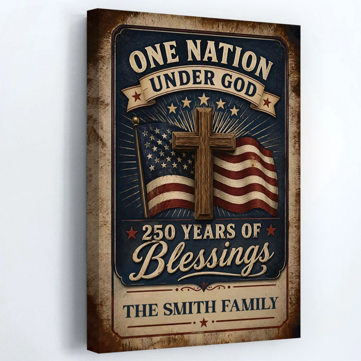 One Nation Under God: 250 Years of Blessings - Personalized Custom Family Canvas / Poster