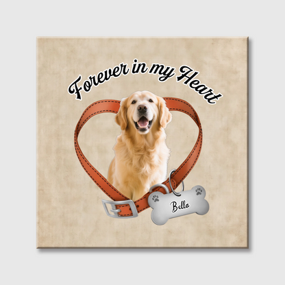 Forever In My Heart - Custom Pet Photo Memorial Square Canvas