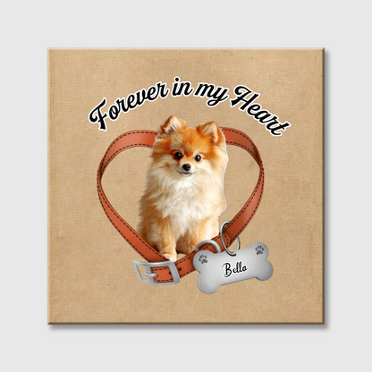 Forever In My Heart - Custom Pet Photo Memorial Square Canvas