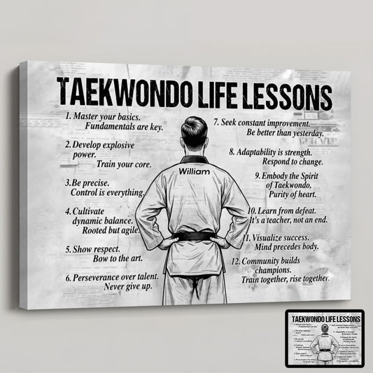 Personalized Taekwondo Life Lessons Canvas / Poster - Custom Gift for Taekwondo Lovers