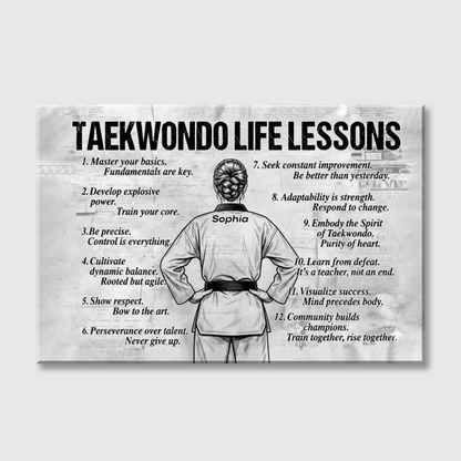 Personalized Taekwondo Life Lessons Canvas / Poster - Custom Gift for Taekwondo Lovers
