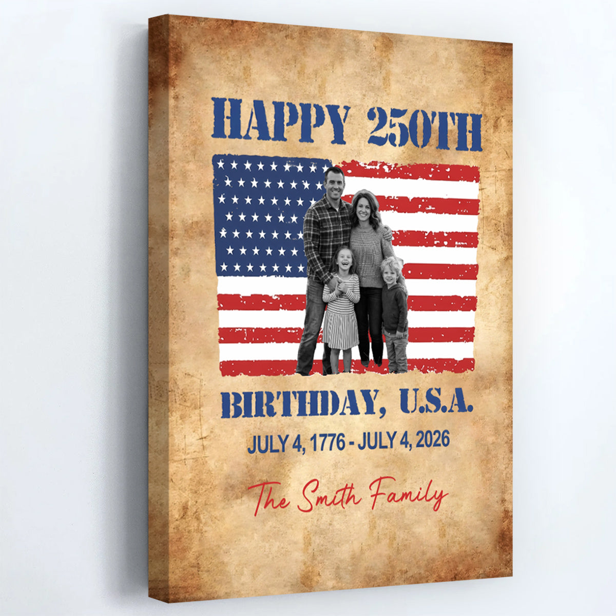Happy 250th Birthday USA - Personalized Custom Photo & Family Name Canvas / Poster