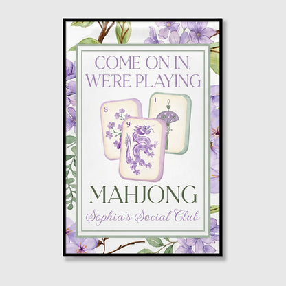 Come On In We're Playing Mahjong Personalized Canvas / Poster - Custom Social Club Wall Art Gift