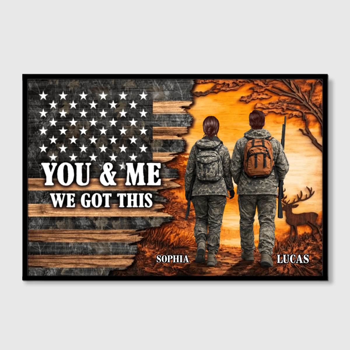 "You & Me We Got This" Personalized Hunting Couple Canvas / Poster - Custom Camouflage Wall Art Gift for Husband Wife