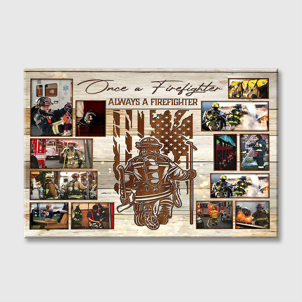 Once A Firefighter Always A Firefighter - Personalized Photo Collage Canvas / Poster