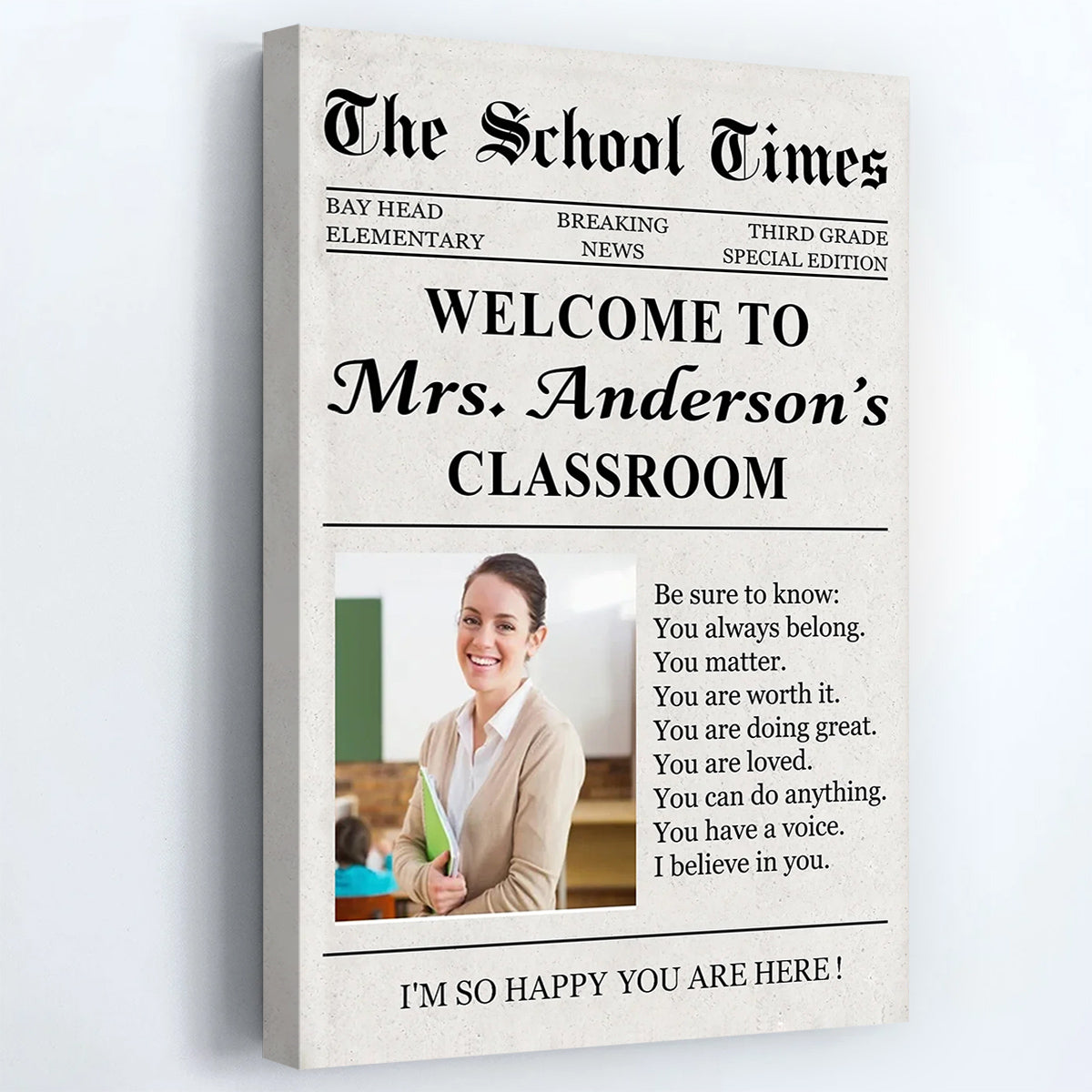 The School Times Welcome to Classroom Newspaper Custom Photo Wall Art - Personalized Teacher Canvas / Poster Gift