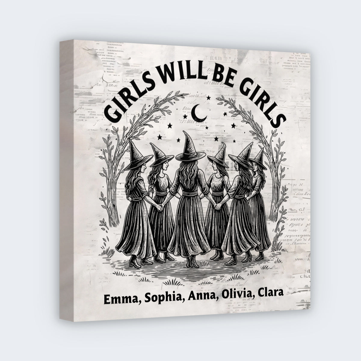 "Girls Will Be Girls" Custom Square Canvas - Personalized Gift for Friend