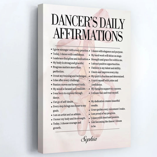 Personalized Dance Affirmations Canvas / Poster - Custom Wall Art Gift for Dance Lovers