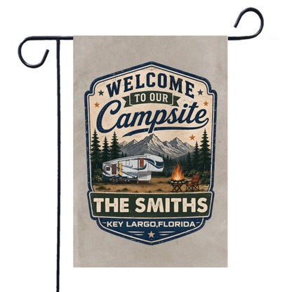 Welcome To Our Campsite Personalized Garden Flag - Custom Camper Flag with Family Name & Location