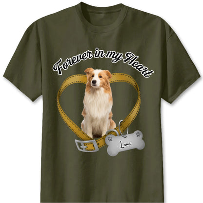 Forever In My Heart - Custom Pet Photo Memorial T-Shirt