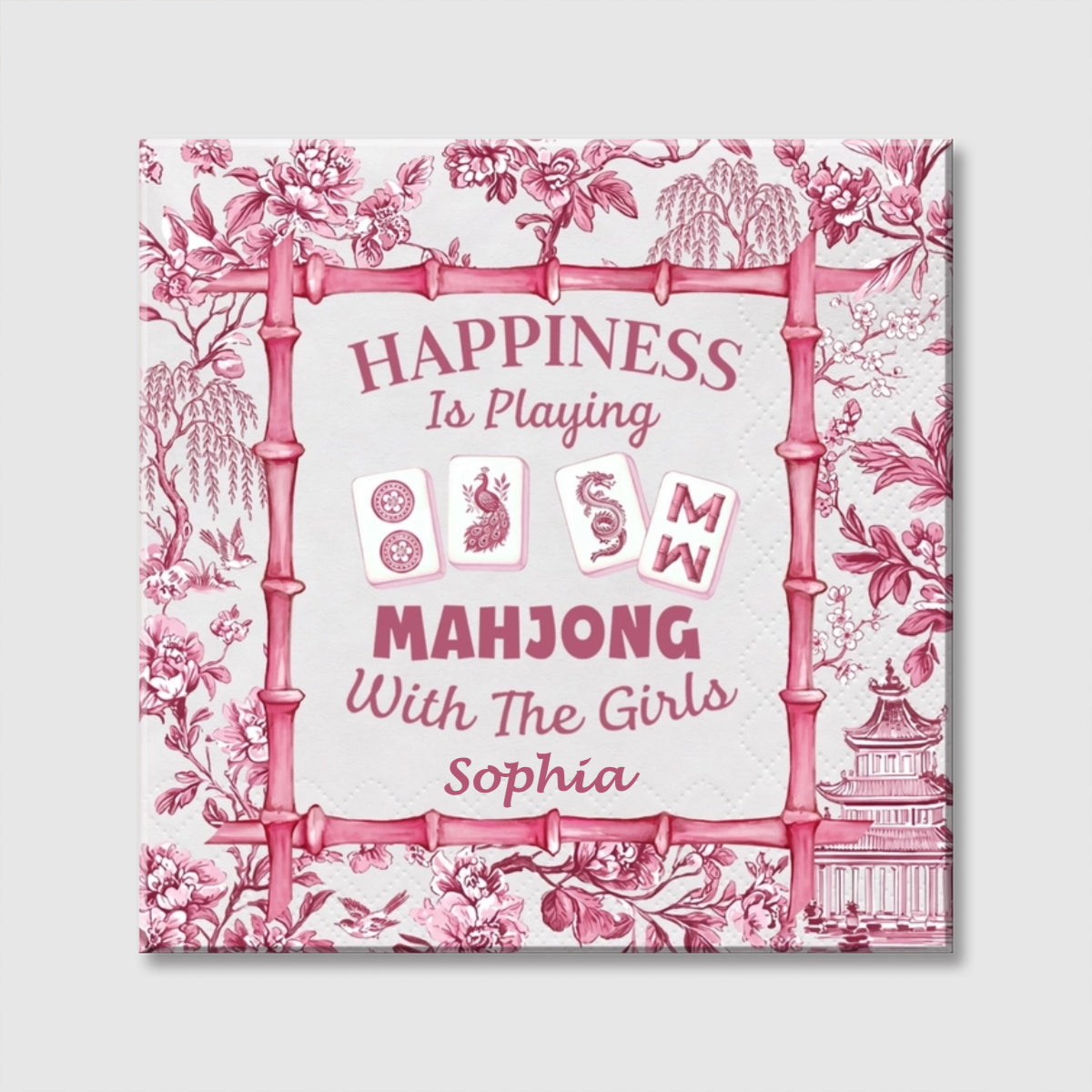 Happiness Is Playing Mahjong With The Girls - Personalized Mahjong Tiles Chinoiserie Bamboo Square Canvas