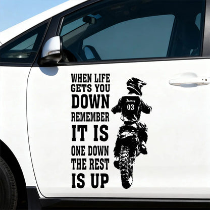 When Life Gets You Down Remember It's One Down The Rest Is Up - Personalized Car Sticker Gift for Dirt bike lovers