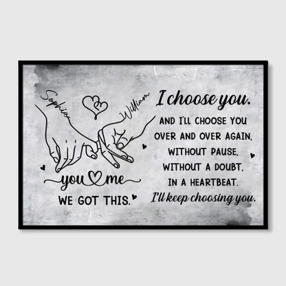 "I Choose You Over and Over" Custom Canvas / Poster – Personalized Anniversary Gift for Couples