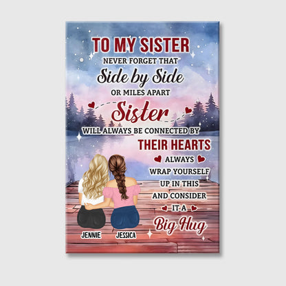 Side by Side or Miles Apart” Sister Canvas / Poster – Custom Wall Art Gift for Best Friends