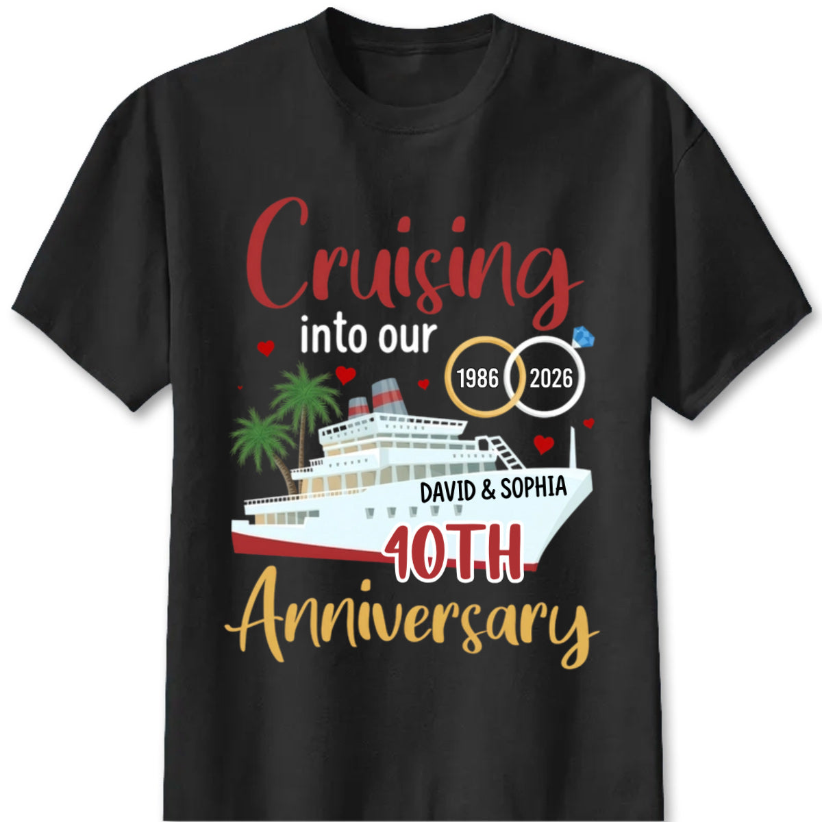 "Cruising Into Our Anniversary" Personalized Cruise T-Shirt - Custom Gift for Couples