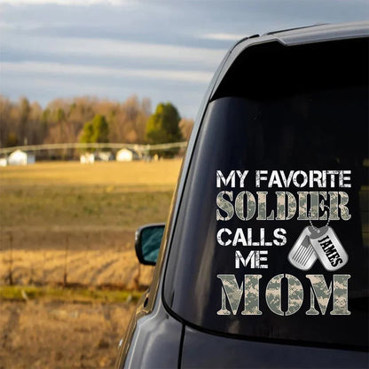 "My Favorite Soldier Calls Me…" Custom Car Decal - Military Family Proud Sticker