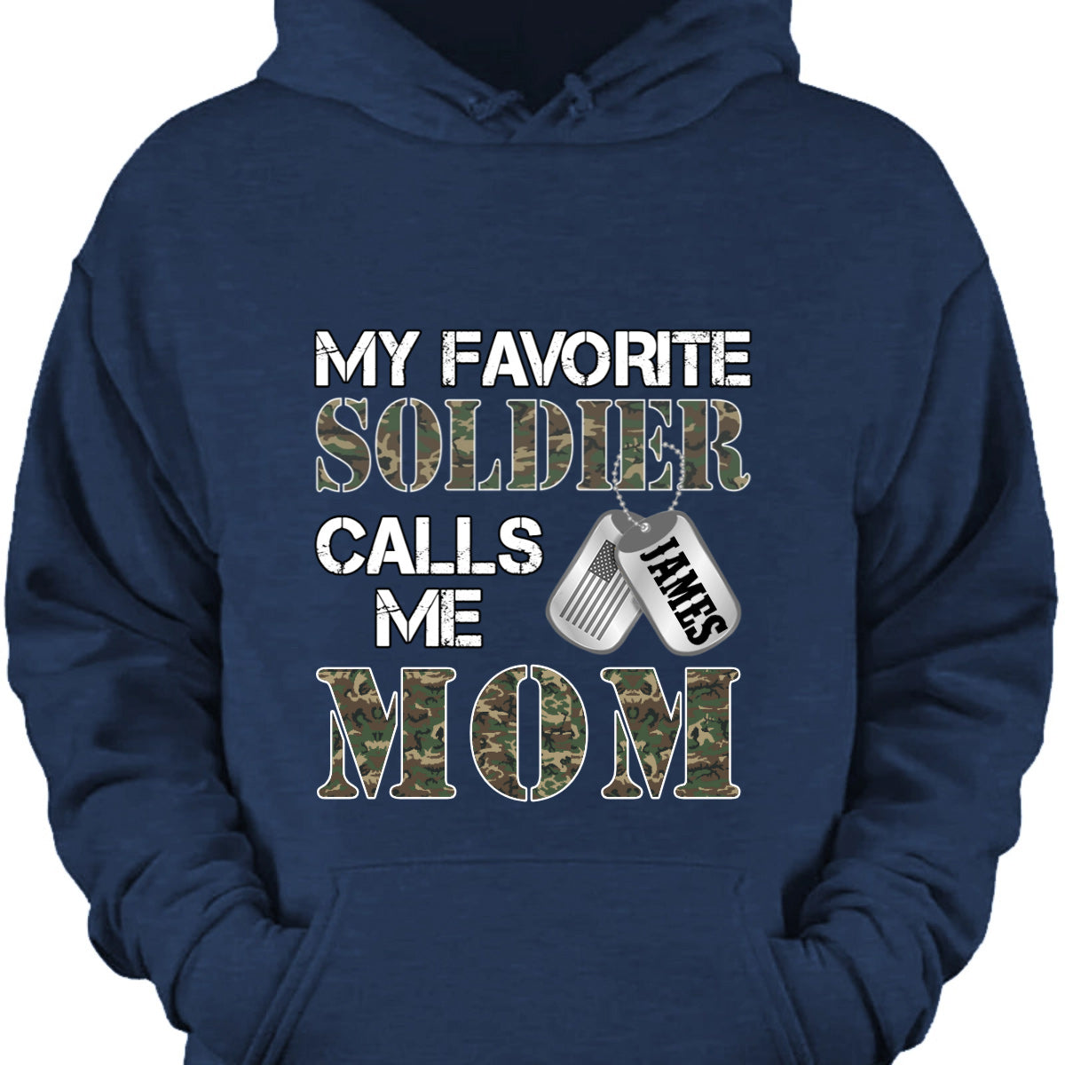 "My Favorite Soldier Calls Me…" - Custom Military Family Proud T-Shirt