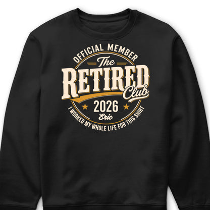 The Retired Club Personalized Retirement Shirt - Custom Name & Year Keepsake Gift