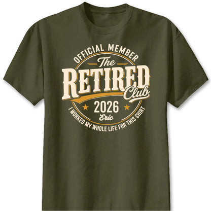 The Retired Club Personalized Retirement Shirt - Custom Name & Year Keepsake Gift