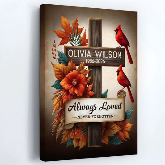 "Always Loved Never Forgotten" Personalized Canvas / Poster - Custom Cardinal Memorial Tribute for Family