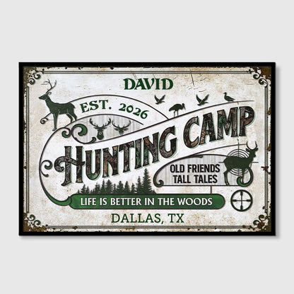 "Life Is Better in the Woods" Personalized Hunting Camp Canvas / Poster - Custom Cabin Wall Art