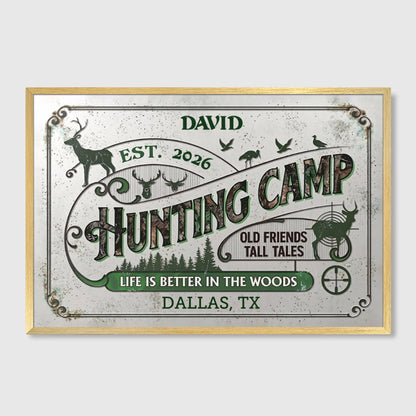 "Life Is Better in the Woods" Personalized Hunting Camp Canvas / Poster - Custom Cabin Wall Art