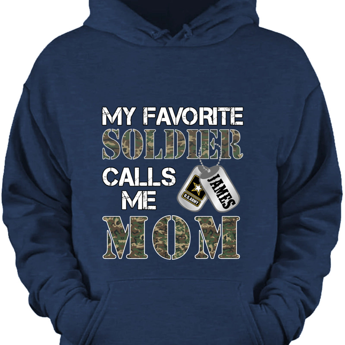 "My Favorite Soldier Calls Me…" - Custom Military Family Proud T-Shirt