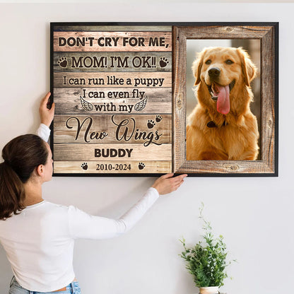 Don't Cry For Me Mommy - Personalized Customized Pet Memorial Canvas / Poster