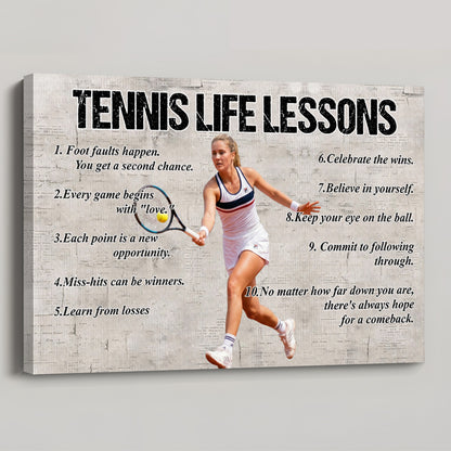 Personalized Tennis Life Lessons Poster / Canvas - Custom Gift For Tennis Lovers (Upload Photo)