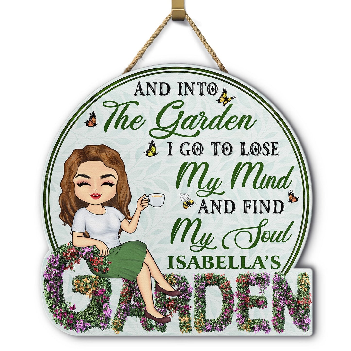 And Into The Garden I Go - Beware A Crazy Plant Lady Lives Here - Birthday, Housewarming Gift For Her, Him, Gardener, Outdoor Decor - Personalized Custom Shaped Wood Sign