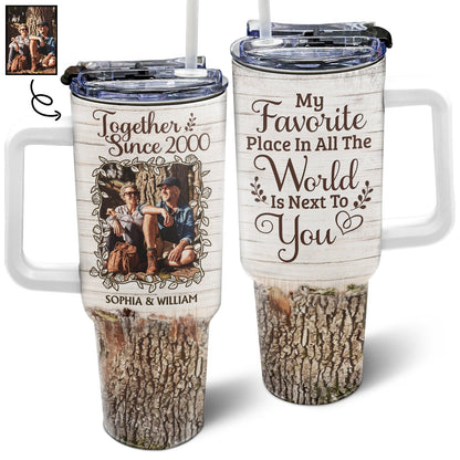 My Favorite Place Is Next To You - Personalized Custom Photo Tumbler With Straw